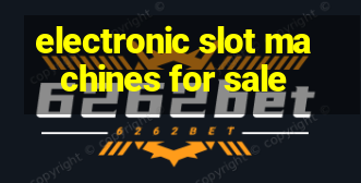 electronic slot machines for sale