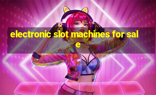 electronic slot machines for sale