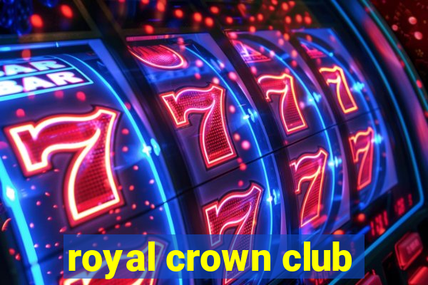 royal crown club