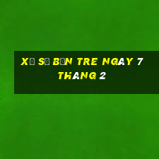 xổ số bến tre ngày 7 tháng 2