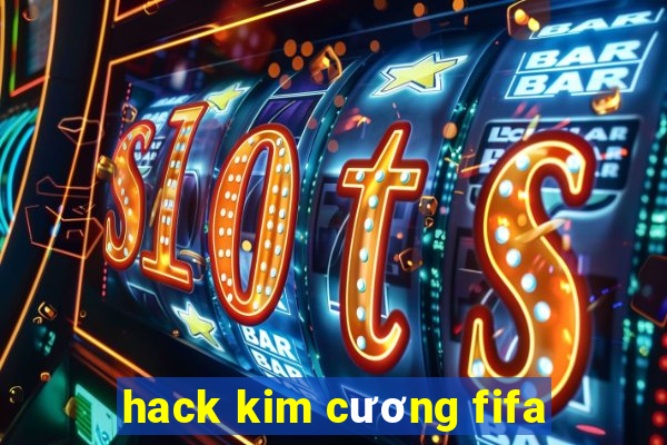 hack kim cương fifa