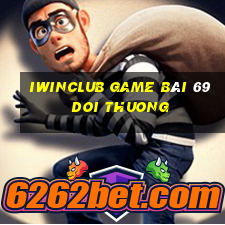 Iwinclub Game Bài 69 Doi Thuong