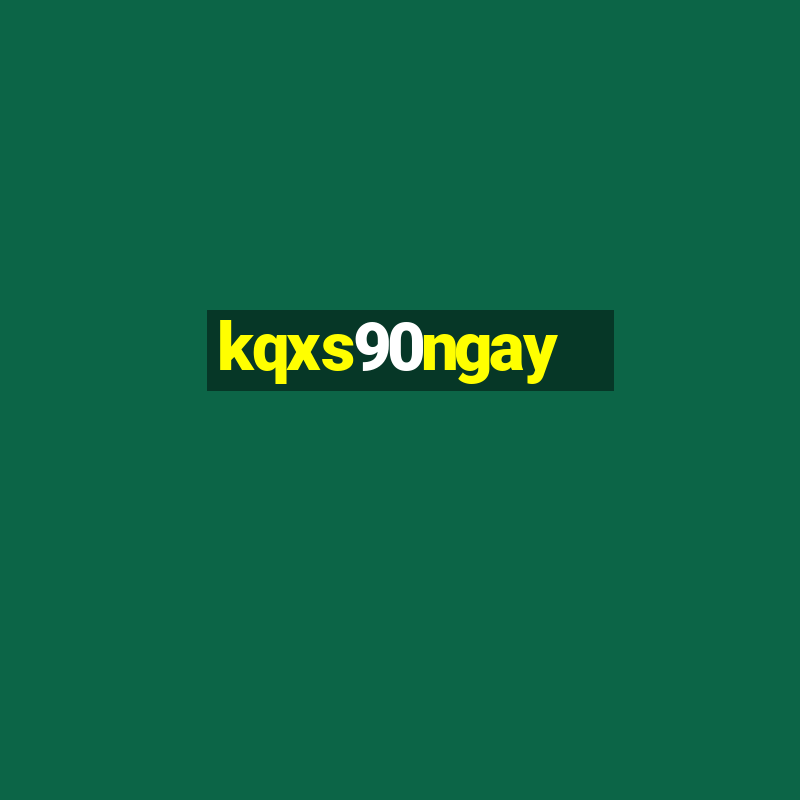 kqxs90ngay