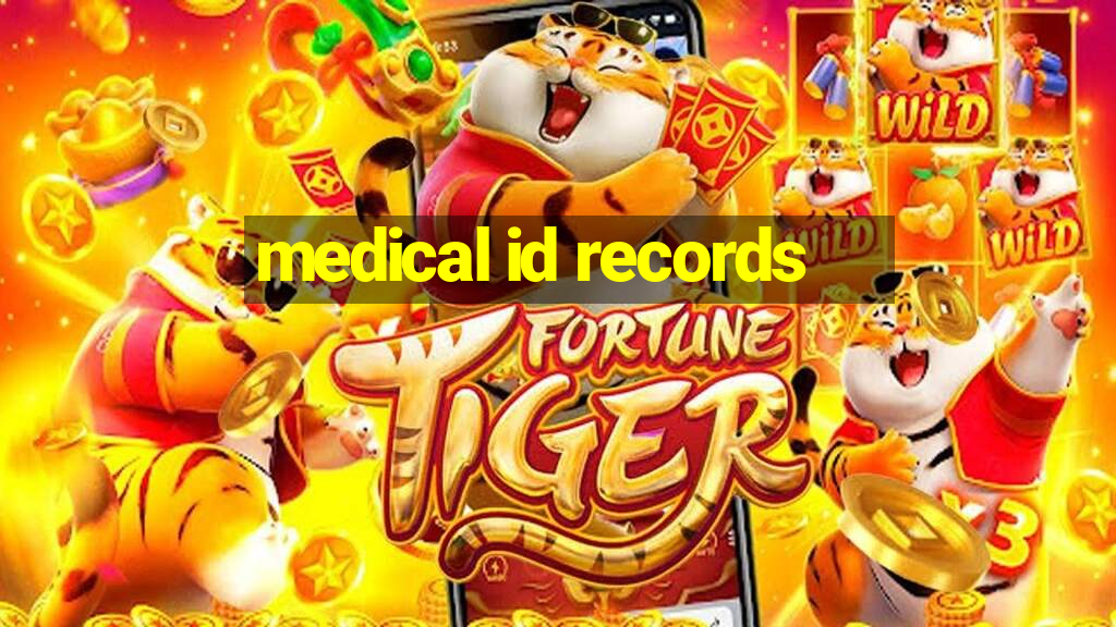 medical id records