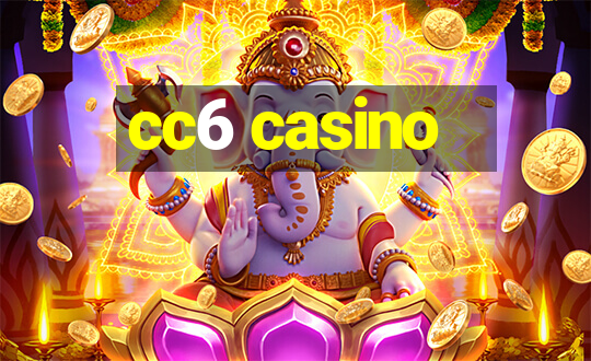 cc6 casino