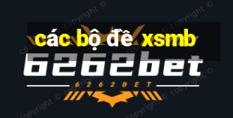 các bộ đề xsmb