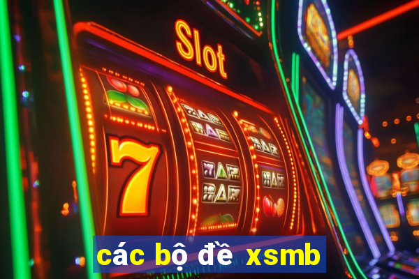 các bộ đề xsmb