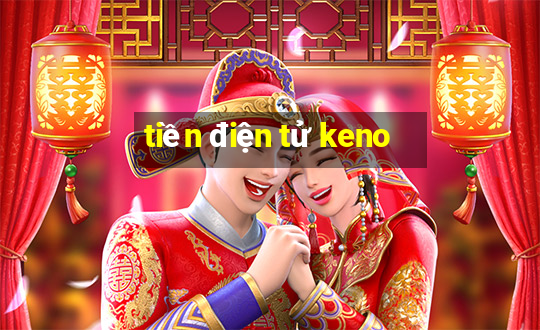 tiền điện tử keno