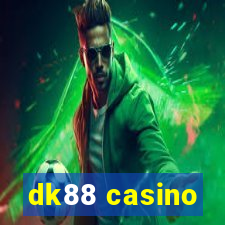 dk88 casino