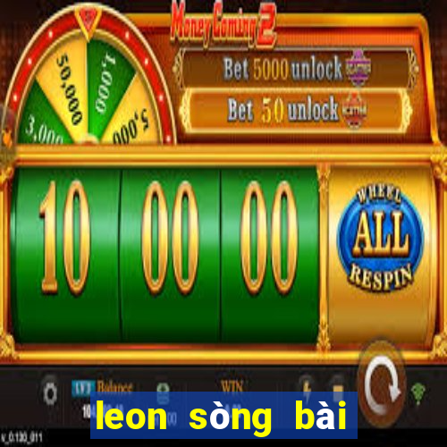 leon sòng bài trực tuyến