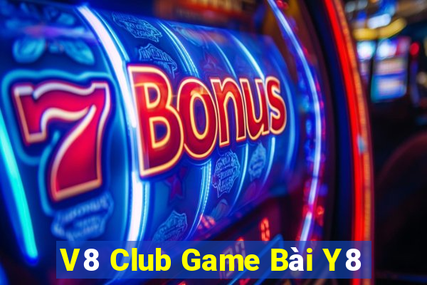 V8 Club Game Bài Y8