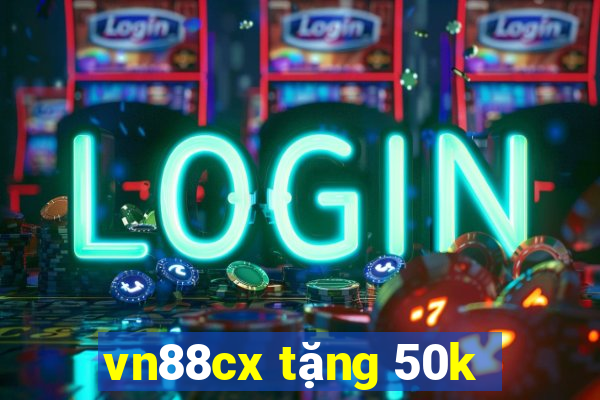 vn88cx tặng 50k