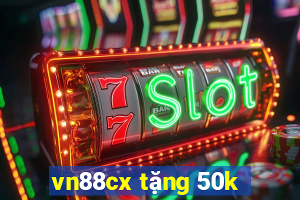 vn88cx tặng 50k