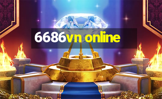 6686vn online