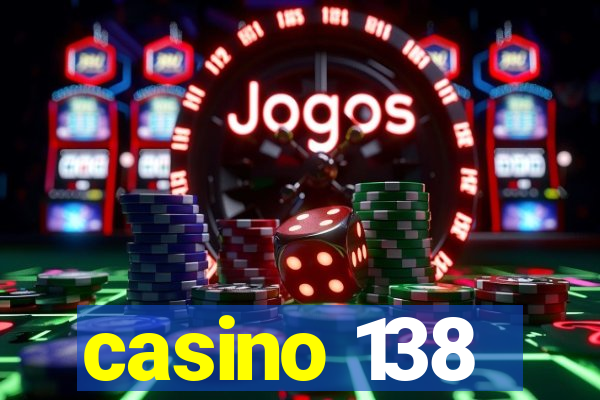 casino 138