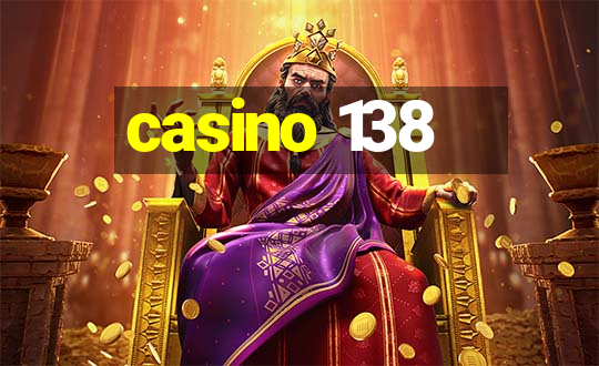 casino 138