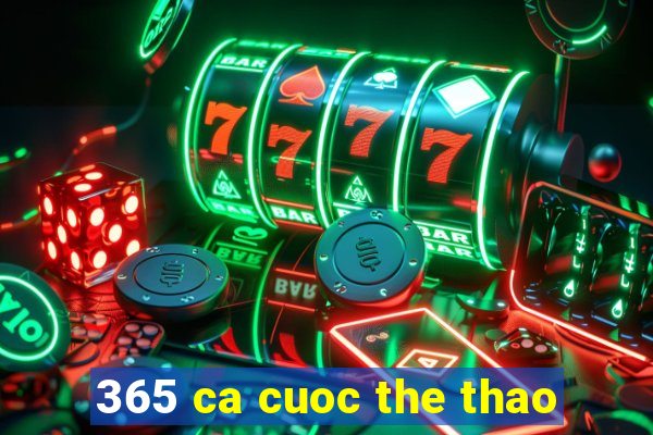 365 ca cuoc the thao