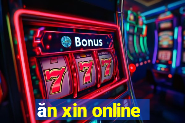 ăn xin online