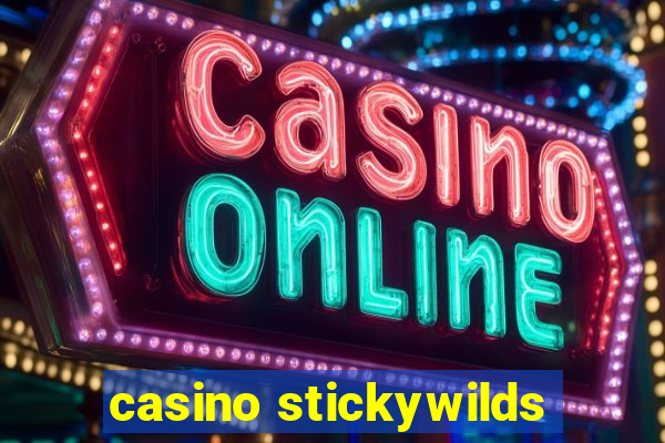 casino stickywilds