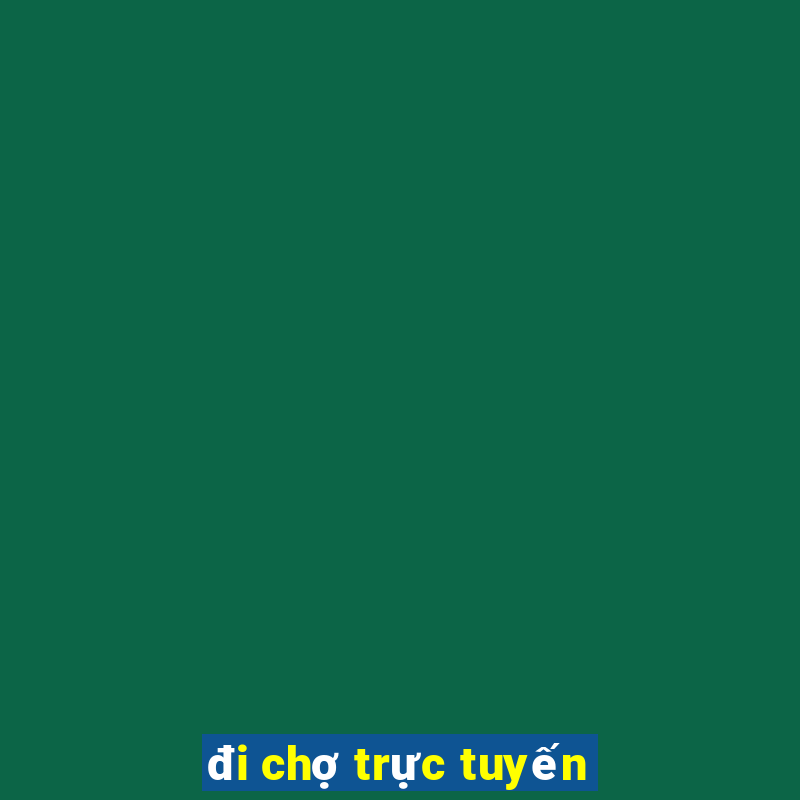 đi chợ trực tuyến