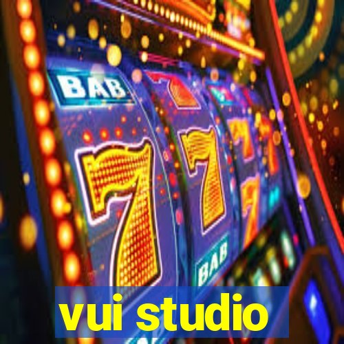 vui studio