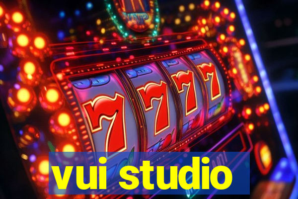 vui studio