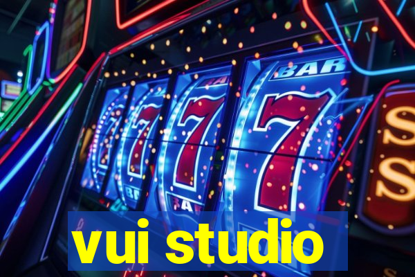 vui studio