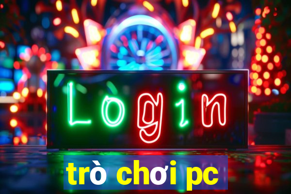 trò chơi pc