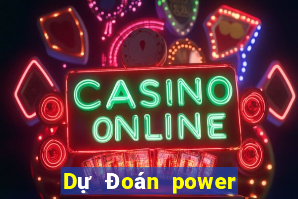 Dự Đoán power 6 55 ngày 31