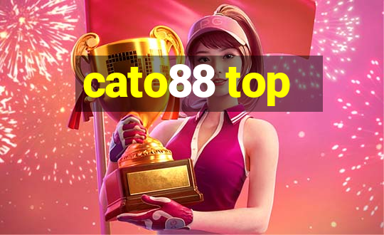 cato88 top