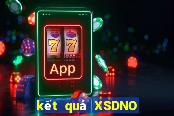 kết quả XSDNO ngày 25