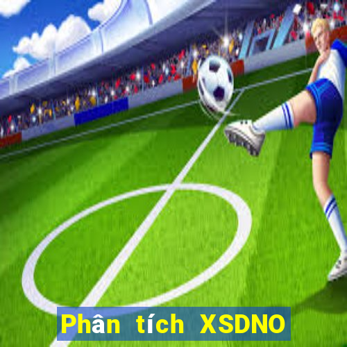 Phân tích XSDNO ngày 5