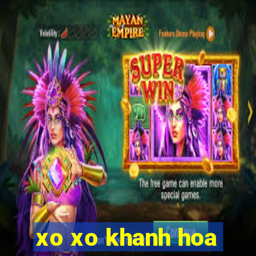 xo xo khanh hoa