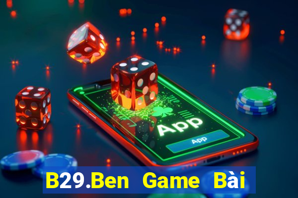 B29.Ben Game Bài 3C Cho Ios