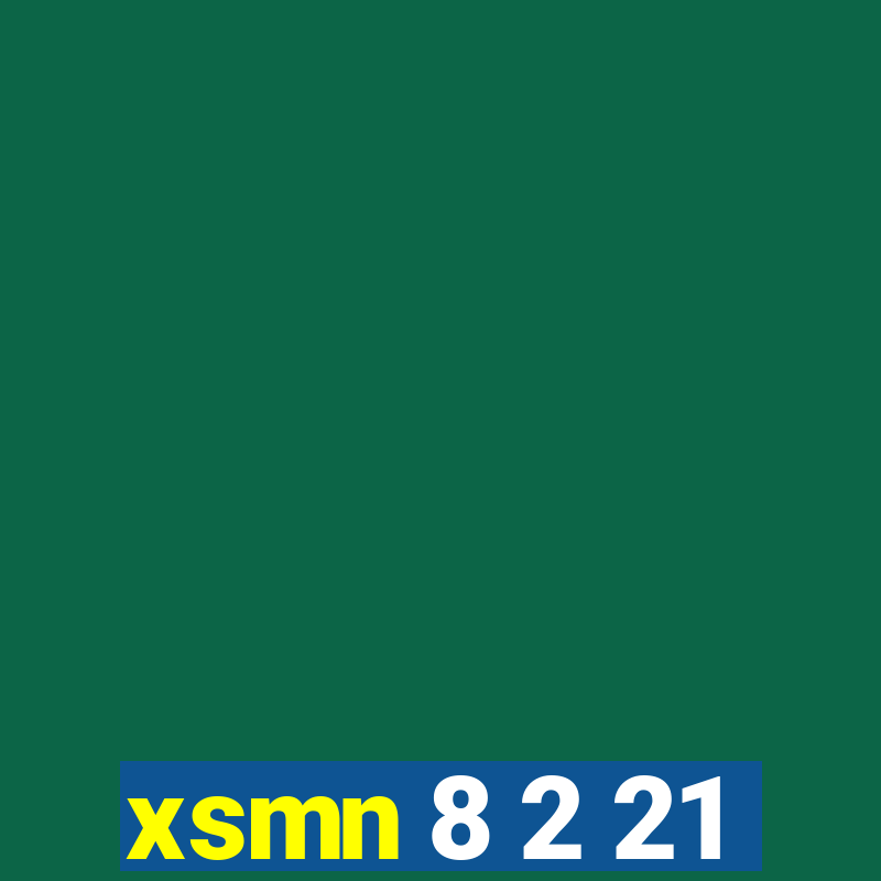 xsmn 8 2 21