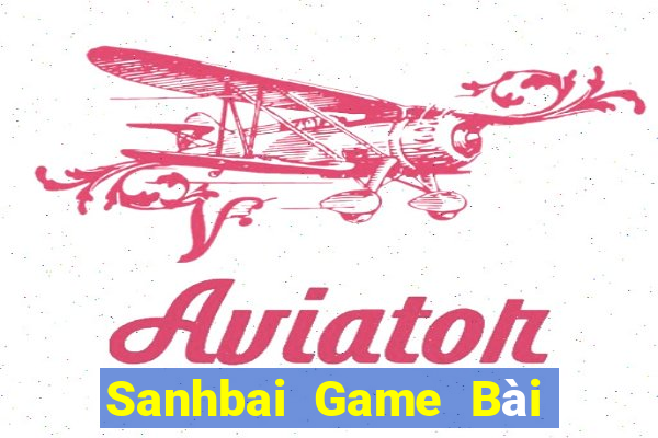 Sanhbai Game Bài Đổi Thưởng Caovietnet