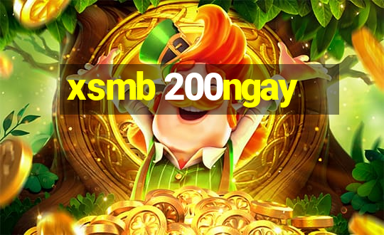 xsmb 200ngay