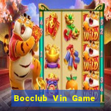 Bocclub Vin Game The Bài Hay Nhất 2021