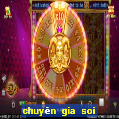 chuyên gia soi cầu 24 7