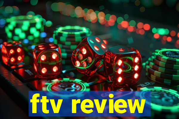 ftv review