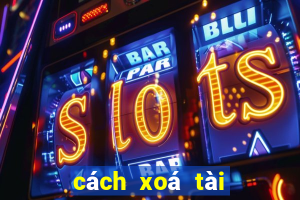 cách xoá tài khoản 11bet