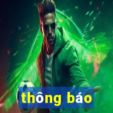 thông báo