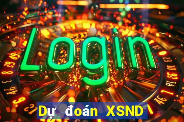 Dự đoán XSND ngày 24