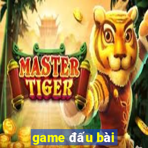 game dau bai