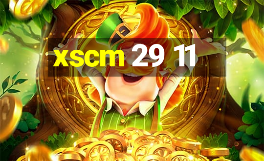 xscm 29 11