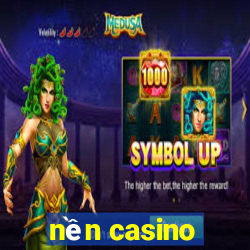 nền casino