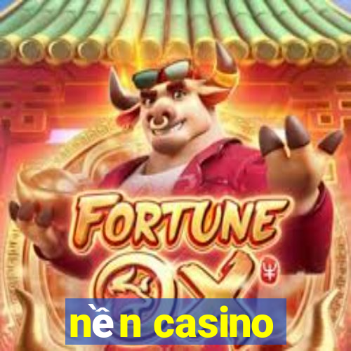 nền casino