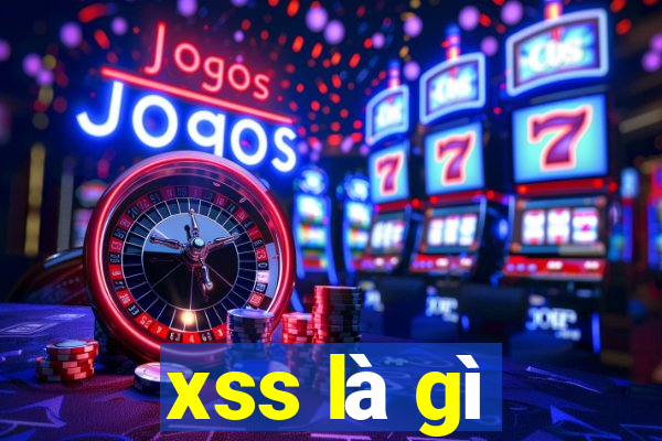 xss là gì