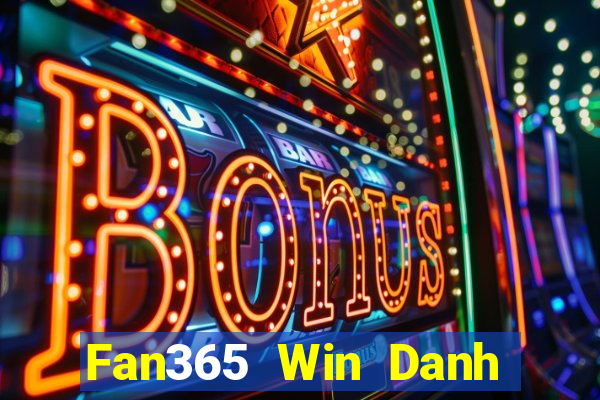 Fan365 Win Danh Bai Sanh Rong