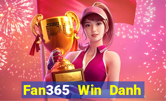 Fan365 Win Danh Bai Sanh Rong